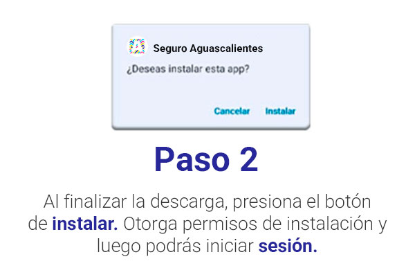 Pasos para instalar la app de Seguros Aguascalientes2
